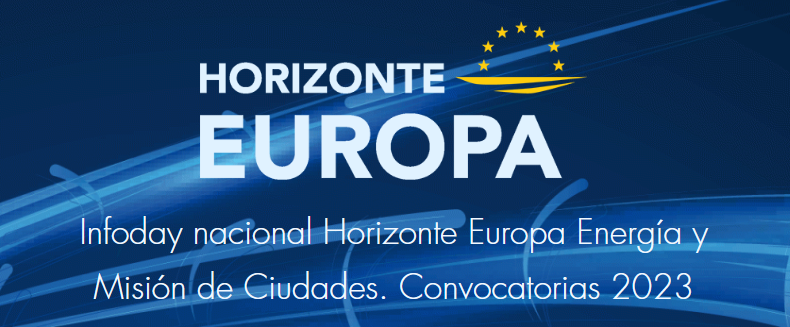 Infoday Nacional Horizonte Europa Energía y Misión de Ciudades